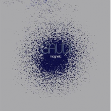 Gaudi - Magnetic