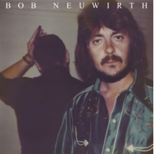 Neuwirth, Bob - Bob Neuwirth
