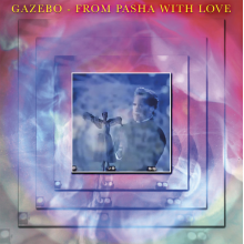 Gazebo - From Pasha With Love