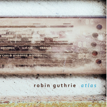 Guthrie, Robin - Atlas
