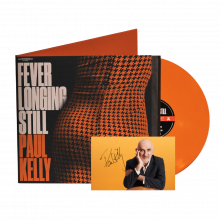Kelly, Paul - Fever Longing Still