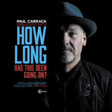Carrack, Paul - How Long - Has This Been Going On?