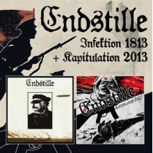 Endstille - Infektion 1813 + Kapitulation 2013