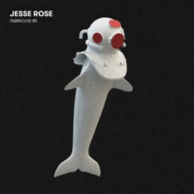 Rose, Jesse - Fabriclive 85 & Jesse Rose