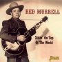 Murrell, Red - Sittin' On Top of the Wor