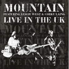 Mountain & Leslie West & Corky Laing - Live In the Uk