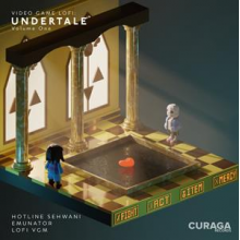 Emunator & Hotline Sehwani - Video Game Lofi: Undertale Vol. 1
