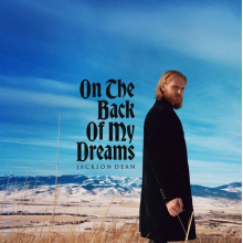 Jackson Dean - On the Back of My Dreams