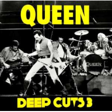 Queen - Deep Cuts 3 (1984-1995)