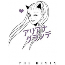 Grande, Ariana - Remix