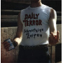 Daily Terror - Schmutzige Zeiten