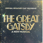 Original Broadway Cast - The Great Gatsby - a New Musical