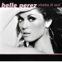 Perez, Belle - Shake It Out