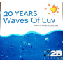2black - Waves of Luv - 20 Years