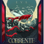 E.V.A. - Corrente