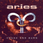 Aries - Crash & Burn
