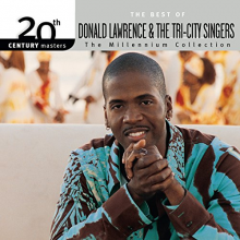 Lawrence, Donald - Millennium Collection: 20th Century Masters