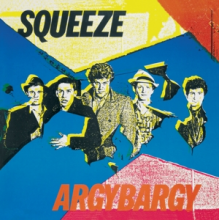 Squeeze - Argybargy