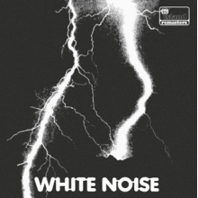White Noise - An Electric Storm