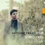 Preat, Antoine - All That Surrounds Us