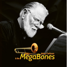 Johny Carlsson & the Megabones - Johny Carlsson & the Megabones