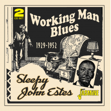 Estes, Sleepy John - Working Man Blues 1929-1952