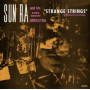 Sun Ra - Strange Strings