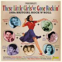 V/A - These Little Girls've Gone Rockin' - 1950s Britgirl Rock & Roll