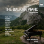 Xhakoviq, Amir - The Balkan Piano: Volume One