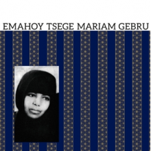 Gebru, Emahoy Tsege-Mariam - Emahoy Tsege Mariam Gebru