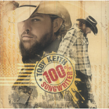 Toby Keith - 100% Songwriter