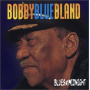 Bland, Bobby -Blue- - Blues At Midnight