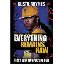 Busta Rhymes - Everything Remains Raw