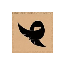 Land of Blood and Sunshine - Lady and the Trance