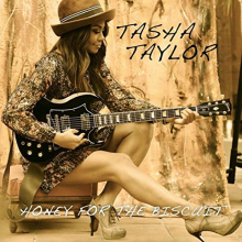 Taylor, Tasha - Honey For the Biscuit