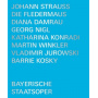 Bayerische Staatsoper & Diana Damrau & Georg Nigl - Strauss Ii: Die Fledermaus
