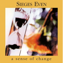 Sieges Even - A Sense of Change
