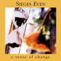 Sieges Even - A Sense of Change