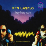 Laszlo, Ken - Hey Hey Guy