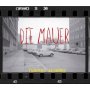 Schoppe, Thomas - Die Mauer