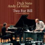 Sisto, Dick & Andy Laverne - Two For Bill