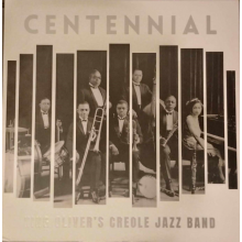 V/A - King Oliver's Creole Jazz Band: Centennial