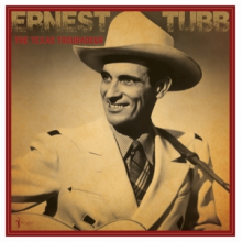 Tubb, Ernest - The Texas Troubadour: Best of 1941-50