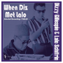 Gillespie, Dizzy & Lalo Schifrin - When Diz Met Lalo