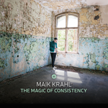 Krahl, Maik - The Magic of Consistency