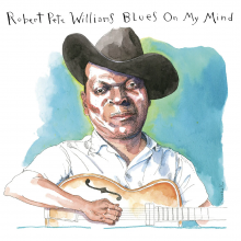 Williams, Robert Pete - Blues On My Mind