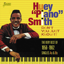 Smith, Huey 'Piano' - Don't You Just Know It