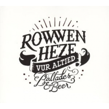 Rowwen Heze - Vur Altied