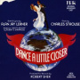 Original Broadway Cast - Dance a Little Closer
