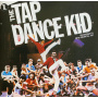 Original Cast - Tap Dance Kid